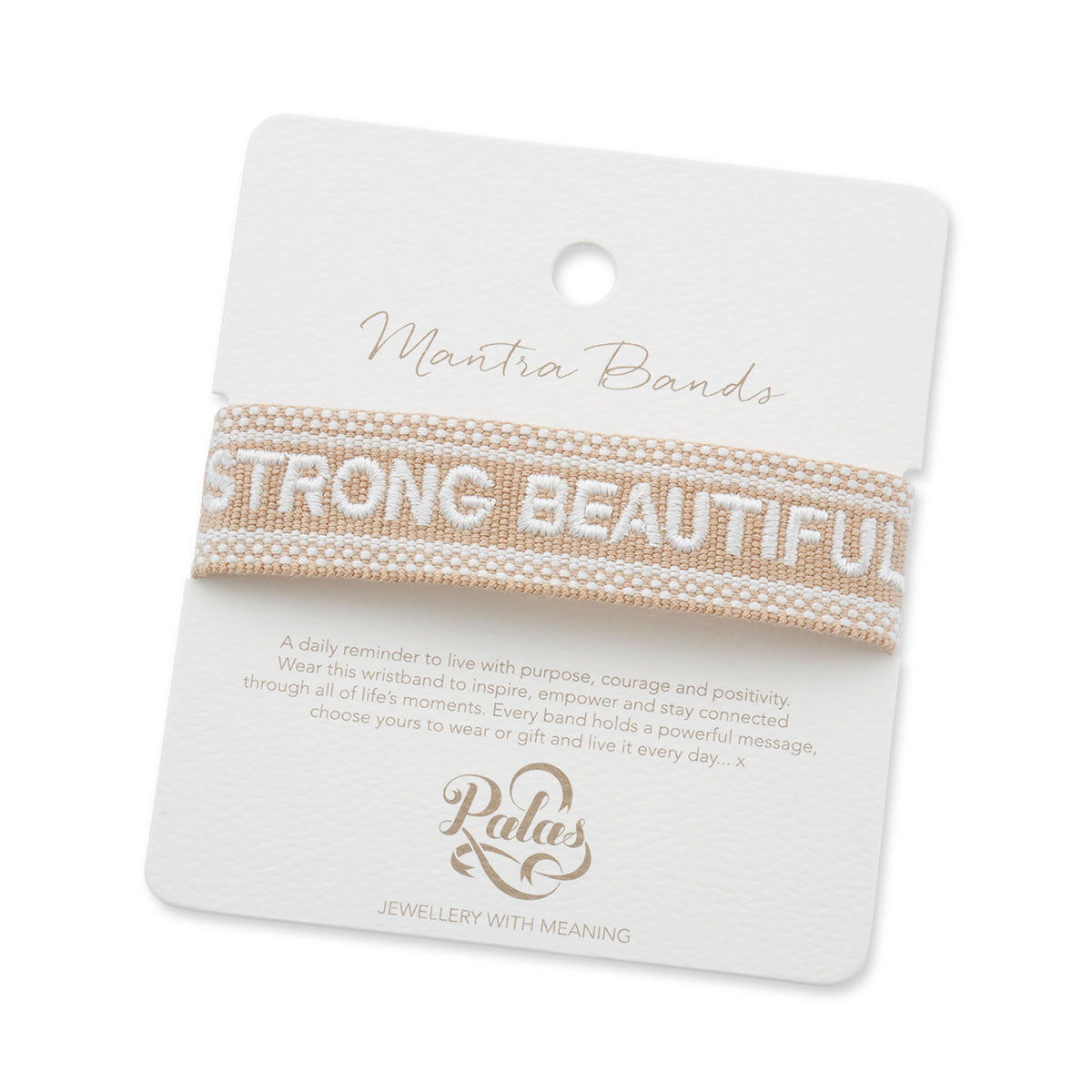 Strong Beautiful Brave Mantra Band